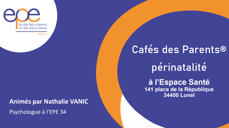Cafés des Parents® périnatalité – Lunel – NOUVEAU